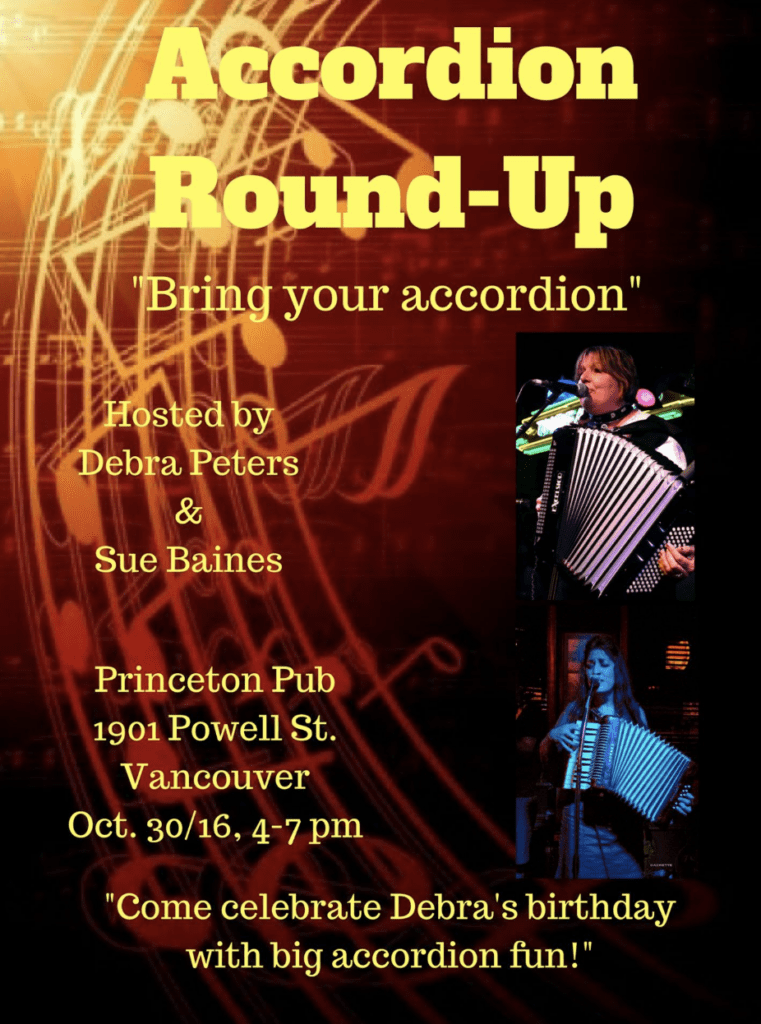 Accordion Round-Up event poster hosted by Debra Peters and Sue Baines at Princeton Pub in Vancouver, October 2016
