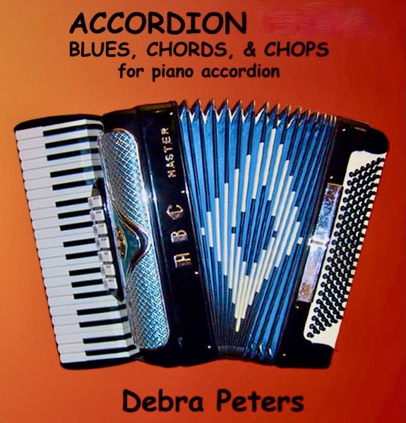 Accordion Blues Chords and Chops digital download cover by Debra Peters for piano accordion