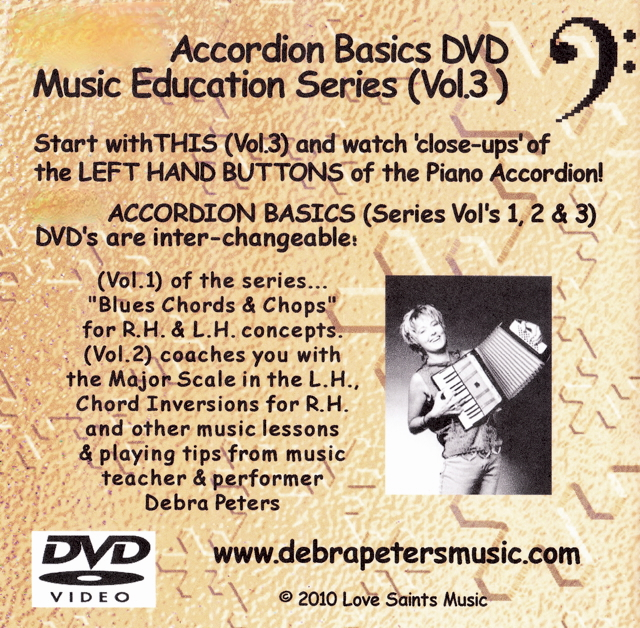 Back cover of Debra Peters Accordion Basics DVD Vol. 3 – Bass Patterns for piano accordion